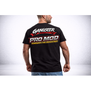 Gangster Pro Mod Dominate the Dragstrip Drag Racing T-Shirt | Outlaw Pro Mod Racing Tee