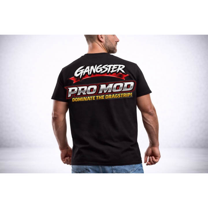 Gangster Pro Mod Dominate the Dragstrip Drag Racing T-Shirt | Outlaw Pro Mod Racing Tee